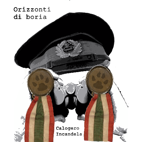 "Orizzonti di boria" di Calogero Incandela