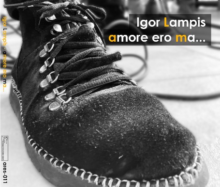 "Amore ero ma..." di Igor "stravyPaz" Lampis