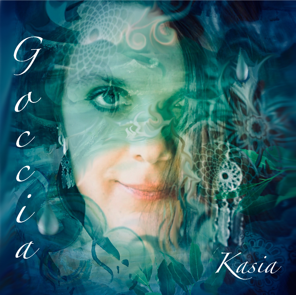 Goccia - Kasia