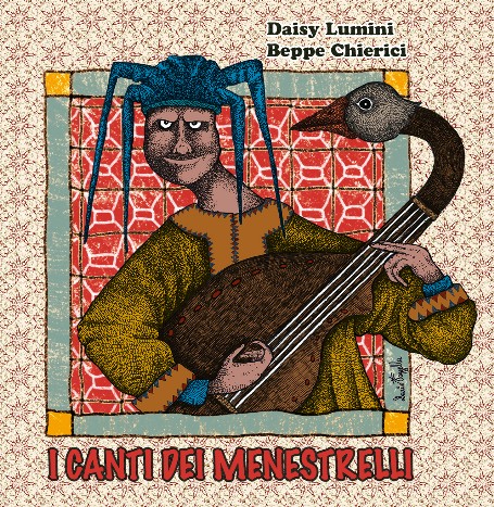 "I canti dei menestrelli" di Daisy Lumini e Beppe Chierici
